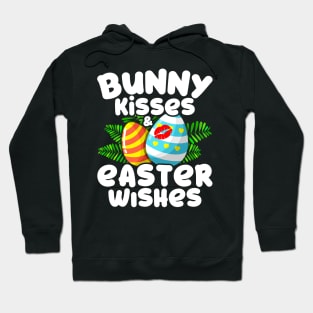 Bunny Kisses Easter Wishes Funny Easter Eggs Saying Gift Hoodie